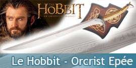 Le Hobbit - Orcrist Epée - Thorin Epée