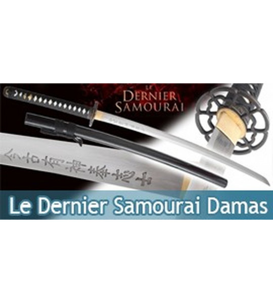 Bushido - Katana Le Dernier Samourai - Damas