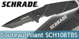 Couteau de Poche Schrade SCH108TBS