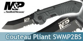 Couteau Pliant Smith & Wesson SWMP2BS