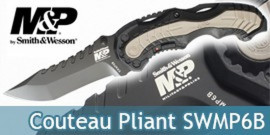 Couteau Pliant Smith & Wesson SWMP6B