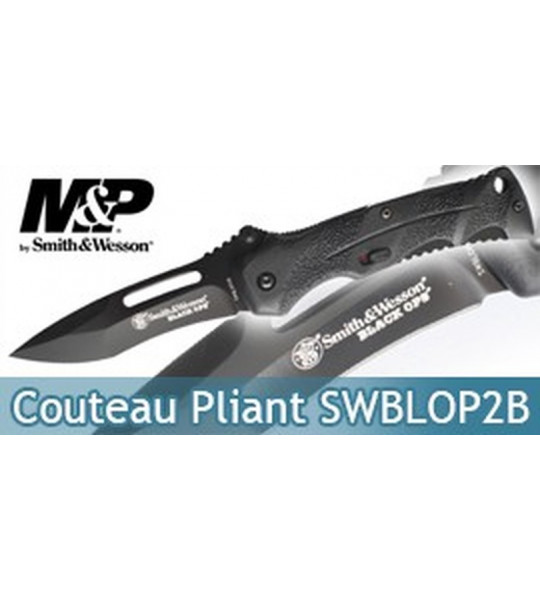 Couteau Pliant Smith & Wesson SWBLOP2B