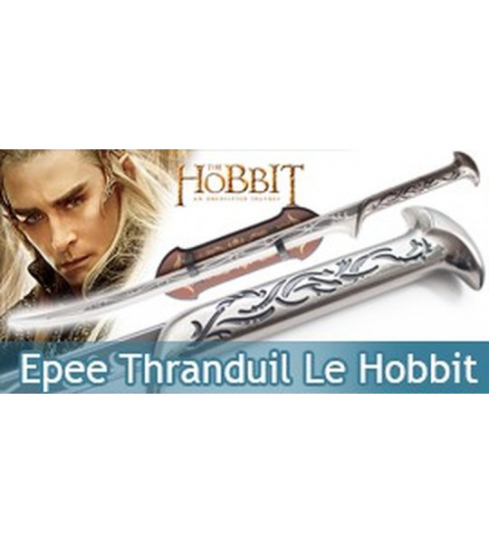Thranduil Epee Le Hobbit Replique Sabre Eflique