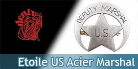 Etoile de Marshal US Deputy Badge Replique Acier