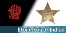 Etoile de Police Indian Badge Replique Acier Replique