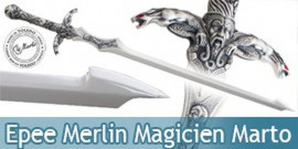 Epee Merlin Magicien Marto Legende de la Table Ronde