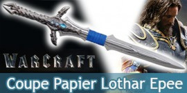 Warcraft Coupe Papier Epee Lothar Ouvre Lettre 6F-333