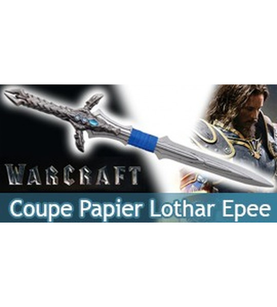 Warcraft Coupe Papier Epee Lothar Ouvre Lettre 6F-333