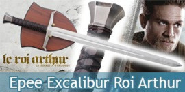 Le Roi Arthur Epee de La Légende d'Excalibur