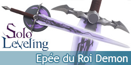Solo Leveling Epee du Roi...