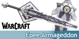 Warcraft Epee Armageddon...