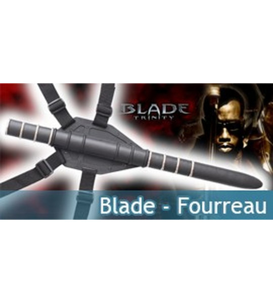 Blade - Fourreau