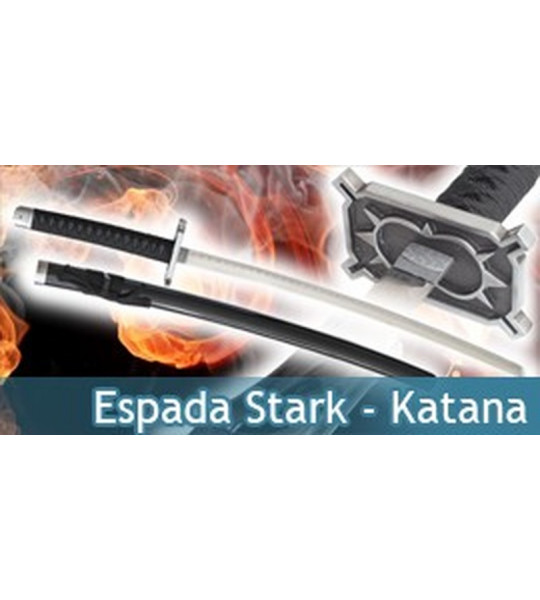 Espada Stark - Katana