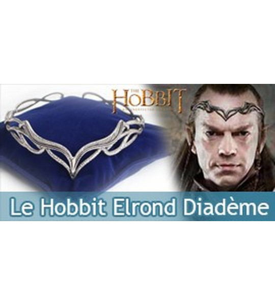 Le Hobbit - Elrond - Diademe