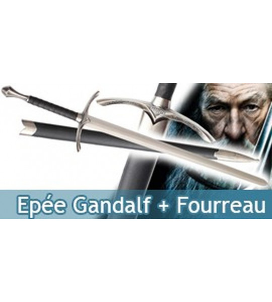 Le Seigneur des Anneaux - Gandalf Epée + Fourreau